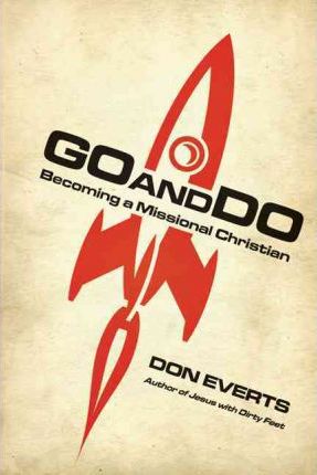 Cover of Go and Do - becoming a Missional Christian
